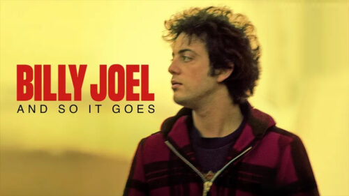 Billy Joel: And So It Goes