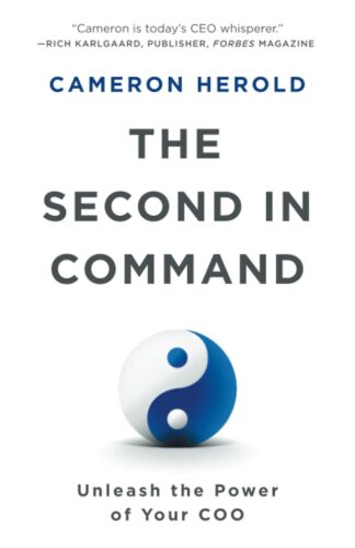 The 2nd In Command: Unleash The Power Of Your COO